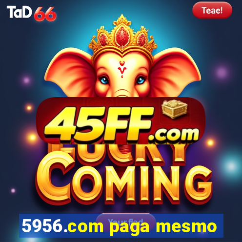 5956.com paga mesmo